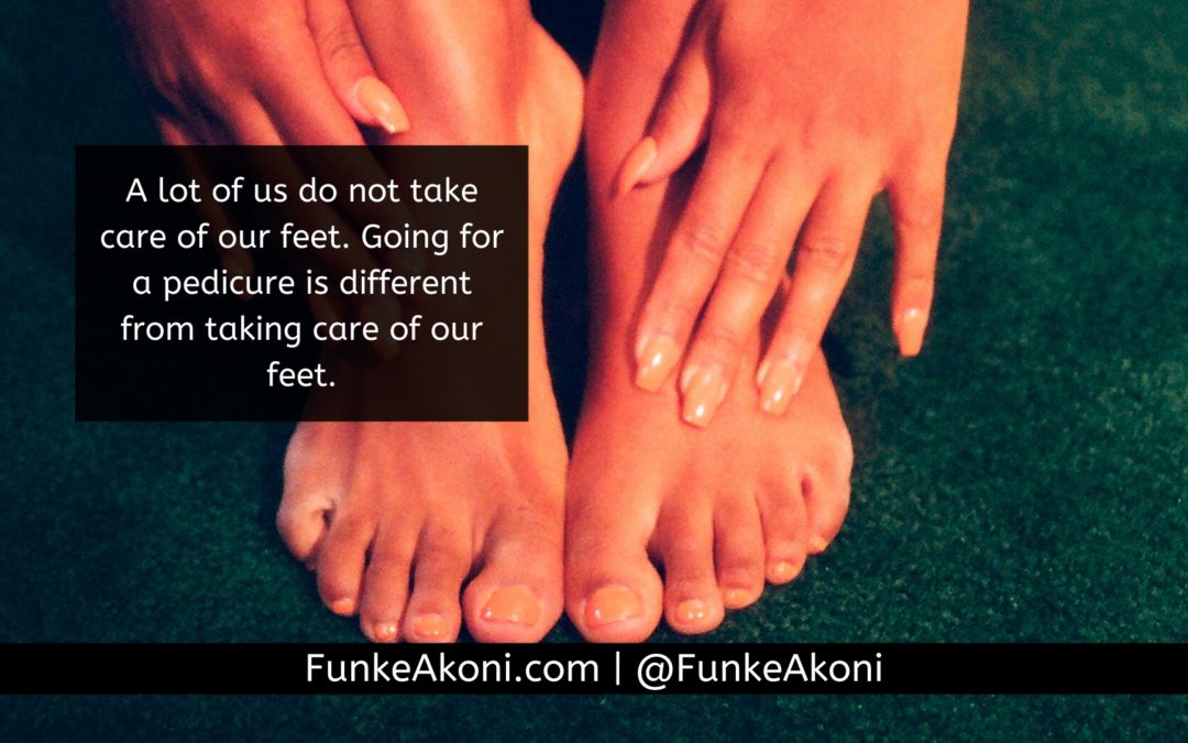 When was the last time you checked your feet?