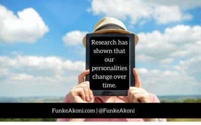 How has your personality changed over time?