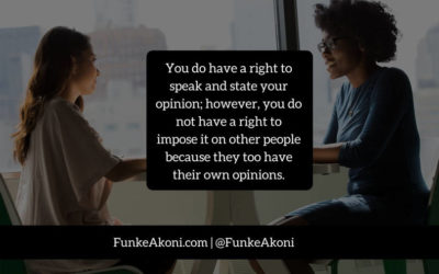 Your opinion is personal; don’t impose it on others