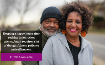 How to make your home happy after retirement